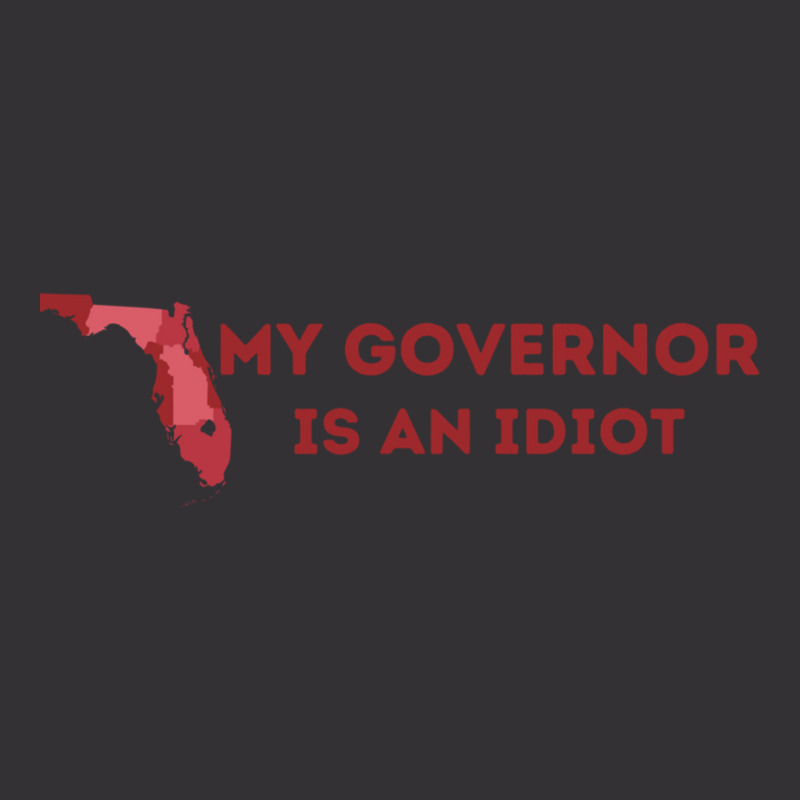 My Governor Is An Idiot Vintage Hoodie And Short Set | Artistshot