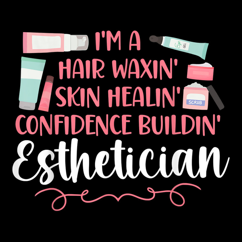 Cute Licensed Esthetician Skincare Beautician Waxing I'm A T Shirt Zipper Hoodie | Artistshot