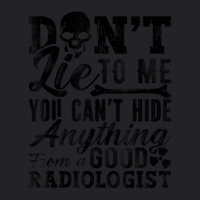 Don't Lie To Me Technologist Xray Tech Radiology Rad Techs Youth Tee | Artistshot