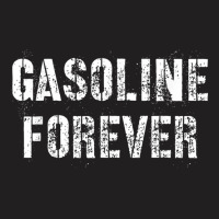 Gasoline Forever   Funny Car T Shirt T-shirt | Artistshot