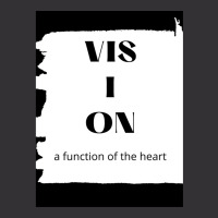 Vision A Function Of Heart Gift Vintage Short | Artistshot