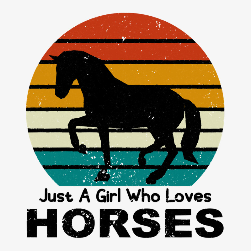 Horse Just A Girl Who Loves Horses Horseman Cattle Ladies Fitted T-Shirt by coolquirrell | Artistshot