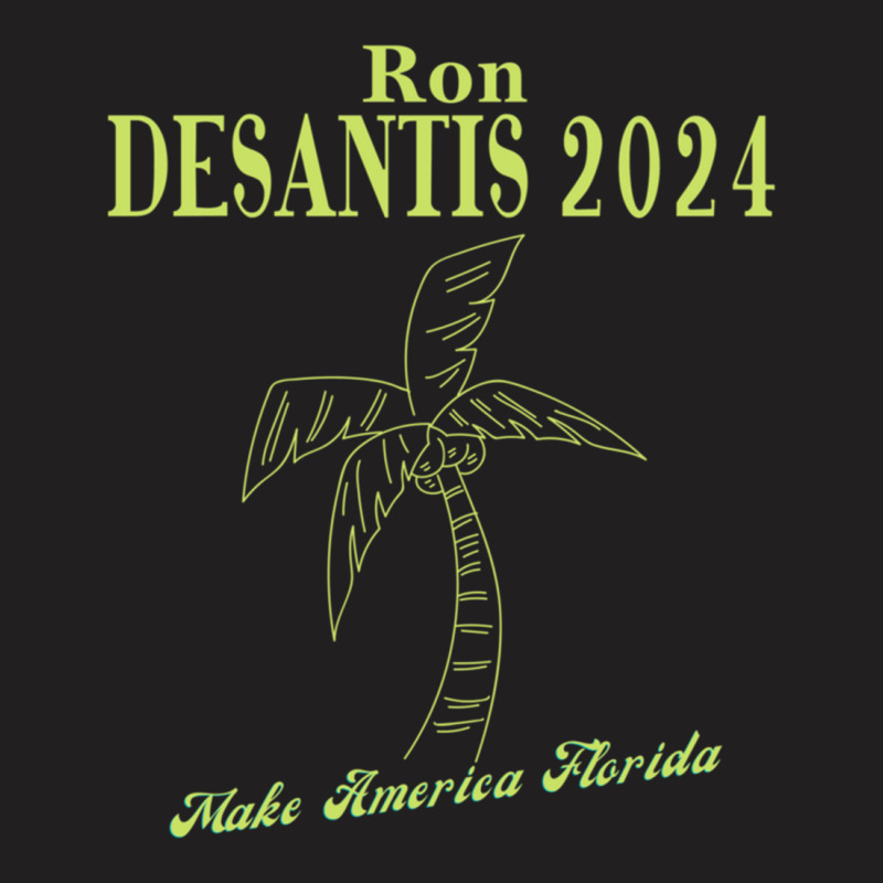 Ron Desantis For President 2024 Conservative T-shirt | Artistshot