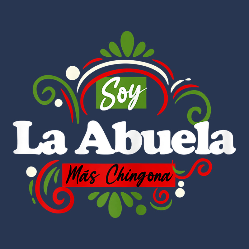 Womens Soy La Abuela Mas Chingona Latin Mexican T Shirt Ladies Denim Jacket by cm-arts | Artistshot