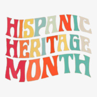 Hispanic Heritage Month - Latino National Hispanic Heritage Month - Vi Ladies Fitted T-shirt | Artistshot