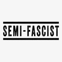 Funny Semifascist Political Humor Ladies Fitted T-shirt | Artistshot