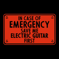 In Case Of Emergency Save Me Electric Guitar First Zipper Hoodie | Artistshot