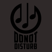 Do Not Disturb - Headphones Music Lovers Racerback Tank | Artistshot