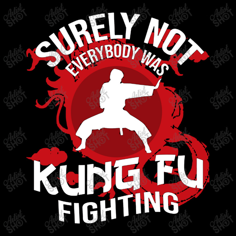 Surely Not Everybody Was Kung Fu Lightweight Hoodie | Artistshot