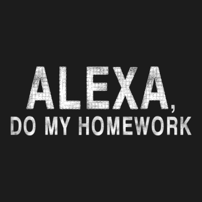 Alexa Do My Homework Joke Hoodie & Jogger set by cm-arts | Artistshot