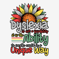 Dyslexia Is Not A Disability   Dyslexia Awareness Day Long Sleeve T Sh Classic T-shirt | Artistshot