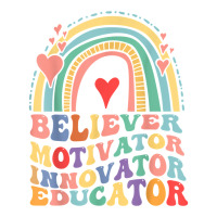 Believer Motivator Innovator Educator Retro Teacher T Shirt Long Sleeve Baby Bodysuit | Artistshot