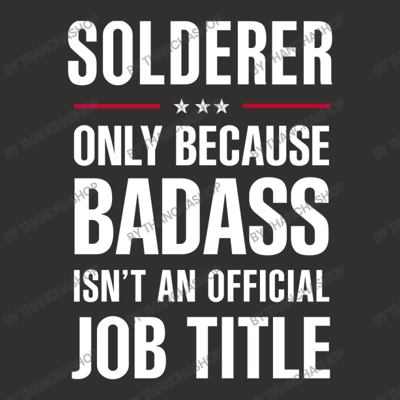 Solderer Because Badass Isn't A Job Title Cool Gift Champion Hoodie | Artistshot