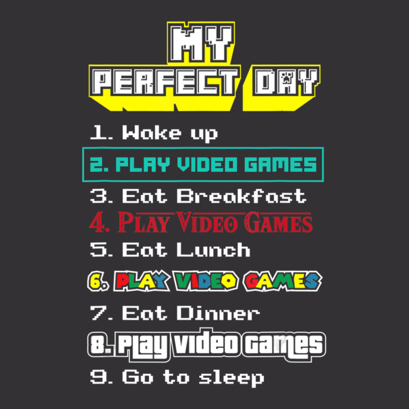 My Perfect Day Play Video Games Gamer Vintage Short | Artistshot