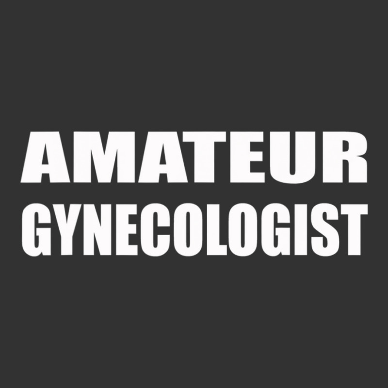 Amateur Gynecologist Humor Sarcastic Baby Bodysuit by cm-arts | Artistshot