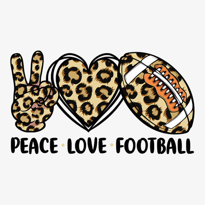 Football Leopard Peace Love Football Womenn Girls Toddler 78 Football  Ladies Fitted T-Shirt by coolquirrell | Artistshot