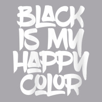 Womens Black Is My Happy Darker Color Light Medium Dark Emo Punk V Nec Youth 3/4 Sleeve | Artistshot