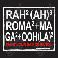 Want Your Bad Romance T-shirt | Artistshot