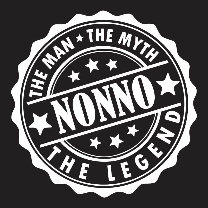 Nonno-the Man The Myth The Legend T-shirt | Artistshot