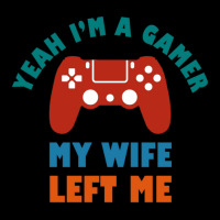 Yeah I'm A Gamer My Wife Left Me Video Games For Fan V-neck Tee | Artistshot