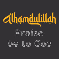 Islamic Sayings Quotes Alhamdulillah Praise Be To God Vintage Hoodie And Short Set | Artistshot