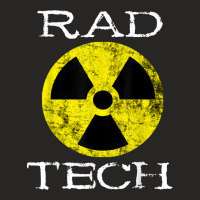 Rad Tech Radiology Radiologist Nuclear Radiation Radiography T Shirt Ladies Fitted T-shirt | Artistshot