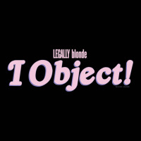 Legally Blonde I Object Quote Toddler 3/4 Sleeve Tee | Artistshot