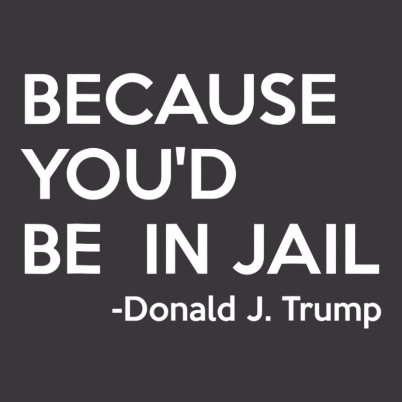 Because You'd Be In Jail Donald Trump Quote Ladies Curvy T-Shirt by cm-arts | Artistshot