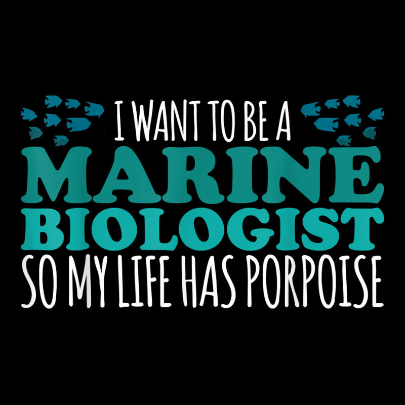 My Life Has Porpoise Future Marine Biologist T Shirt Adjustable Cap | Artistshot