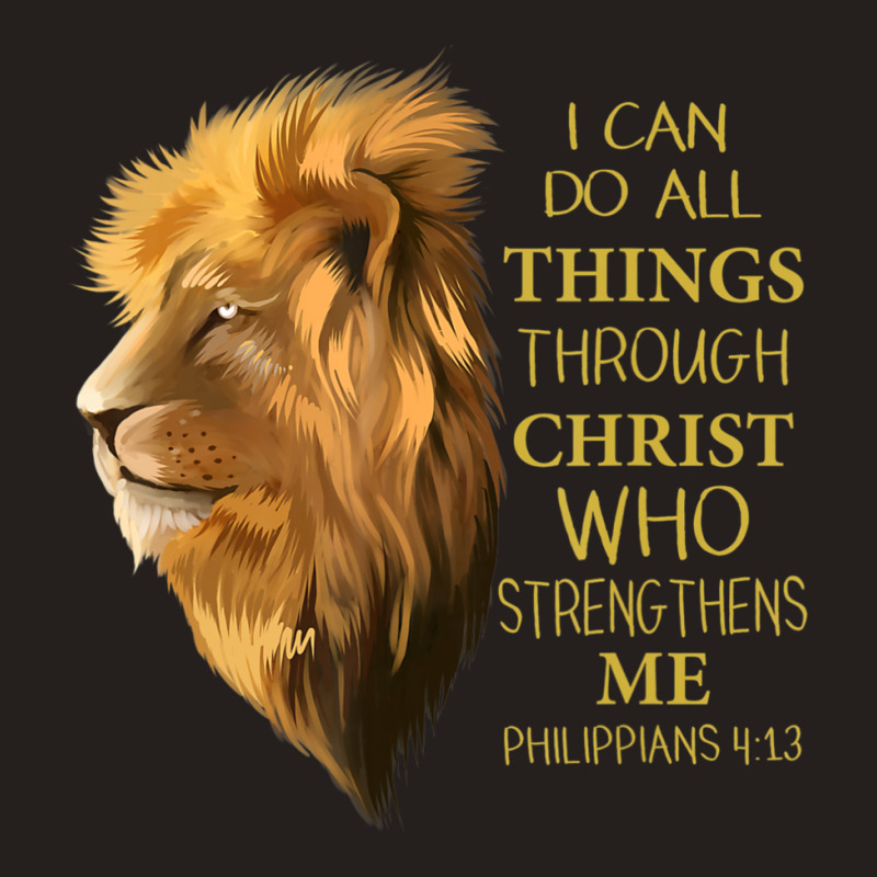 Philippians 413 Religious Lion Verses Christian Tank Top | Artistshot