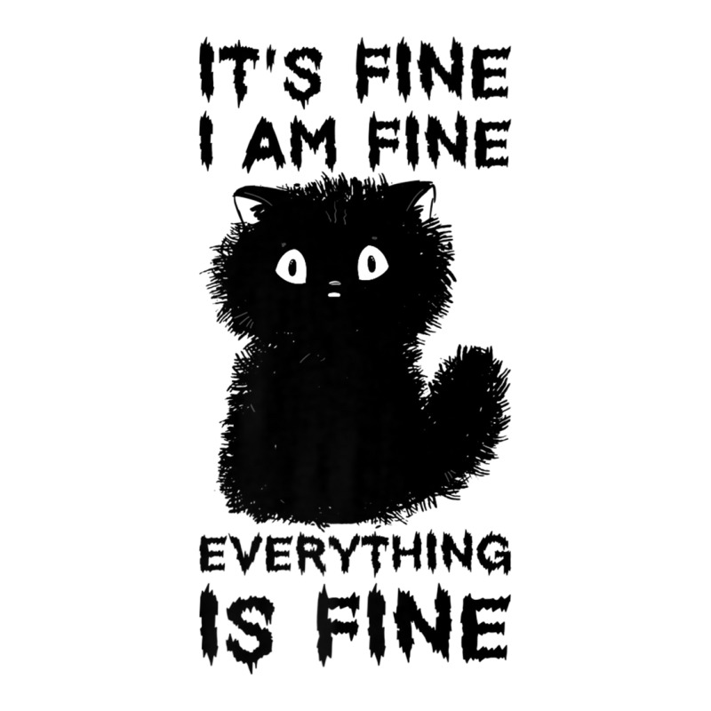 It's Fine I'm Fine Everything Is Fine Stressed Out Black Cat Premium T Crewneck Sweatshirt by cm-arts | Artistshot