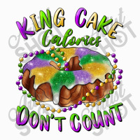 Mardi Gras King Cake Calories Don't Count Coffee Mug | Artistshot