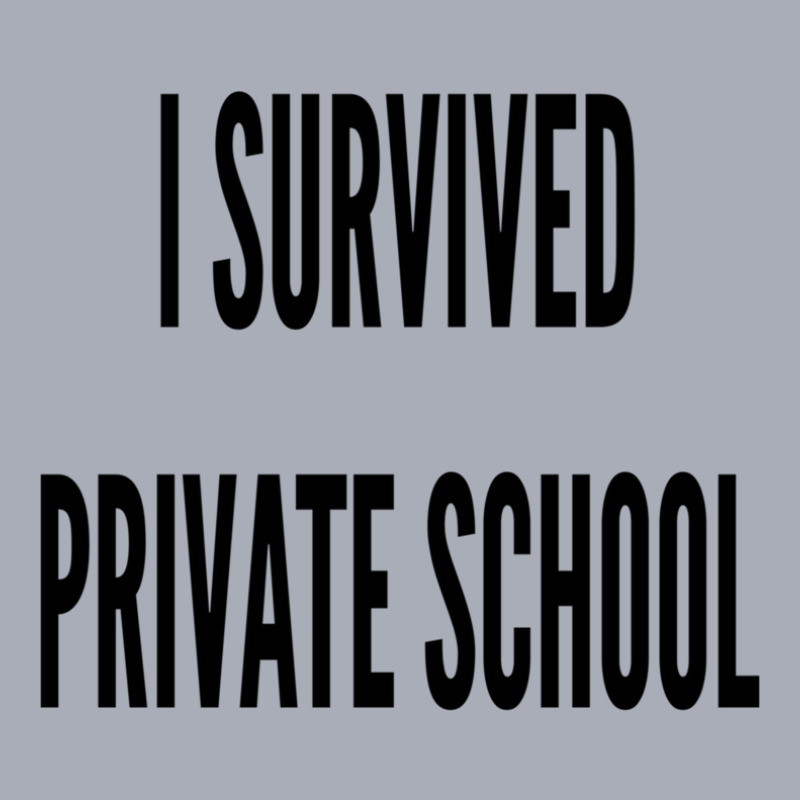 I Survived Private School Tank Dress by Aaronnderouin | Artistshot