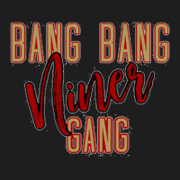 Bbb,bang Bang Niner Gang Classic T-shirt | Artistshot