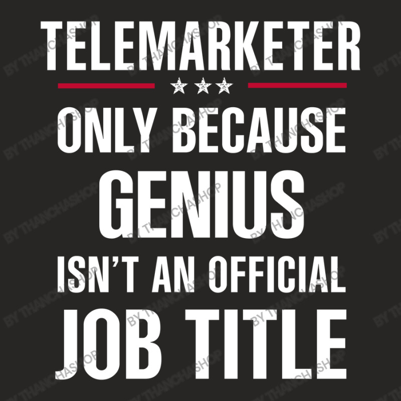 Gift For Genius Telemarketer Ladies Fitted T-Shirt by thanchashop | Artistshot