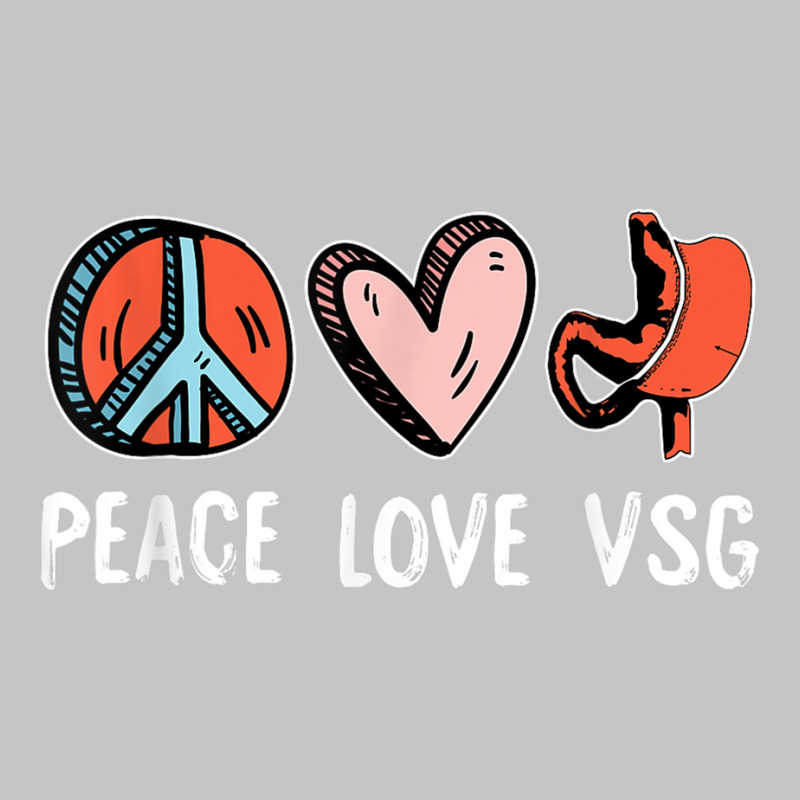 Peace Love Vsg Bariatric Surgery Gastric Sleeve Medical Gift T Shirt Baby Bodysuit by cm-arts | Artistshot