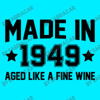 Made In 1949 Aged Like A Fine Wine License Plate Frame | Artistshot