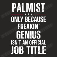 Gift For Freakin' Genius Palmist Ladies Fitted T-shirt | Artistshot