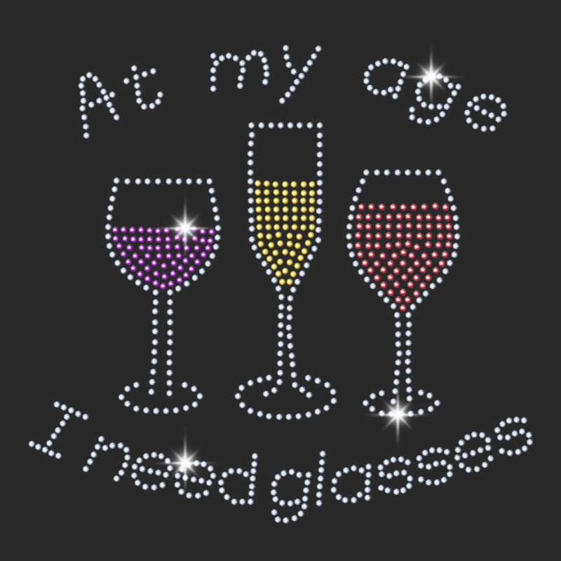 Woman At My Age I Need Glasses Rhinestone Ladies Sweatshirt Toddler T-shirt by cm-arts | Artistshot