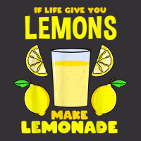 If Life Gives You Lemons Make Lemonade T Shirt Vintage Hoodie And Short Set | Artistshot