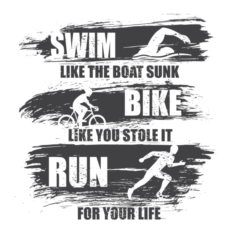 Swim Like The Boat Sunk Bike Like You Stole It Run For Your Life  Spor Zipper Hoodie by YAMARIMULERO | Artistshot