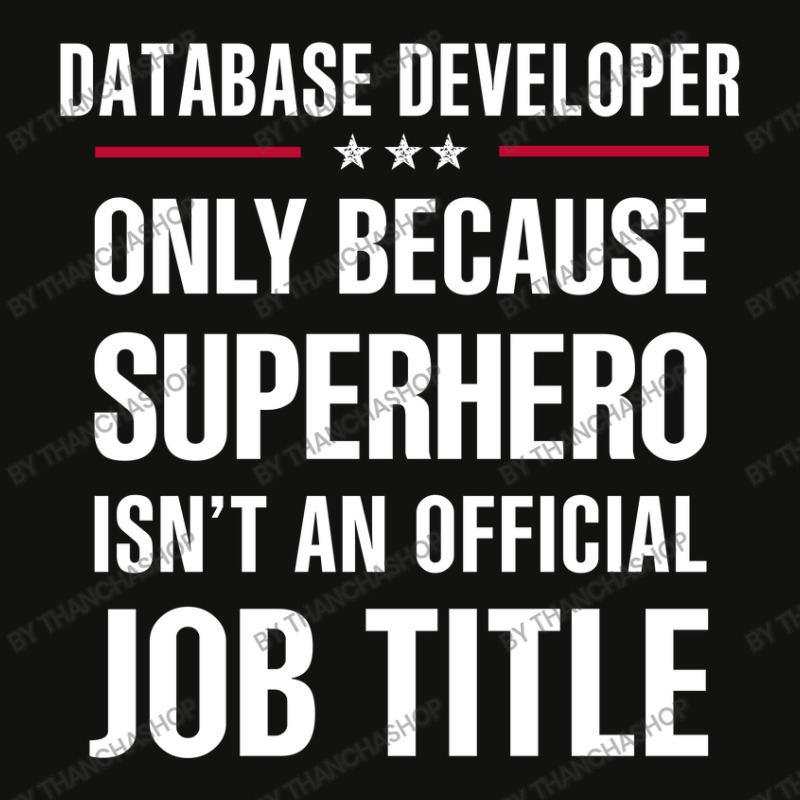 Gift For Superhero Database Developer Scorecard Crop Tee by thanchashop | Artistshot