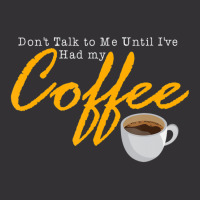 Mens Dont Talk To Me Until Ive Had My Coffee Vintage Quote Vintage Short | Artistshot