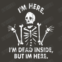 Funny I'm Dead Inside, But I'm Here - Skeleton Costume Bucket Hat | Artistshot