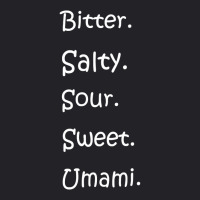 Shirt With All Flavors   Bitter, Salty, Sour, Sweet, Umami Premium T S Youth Tee | Artistshot