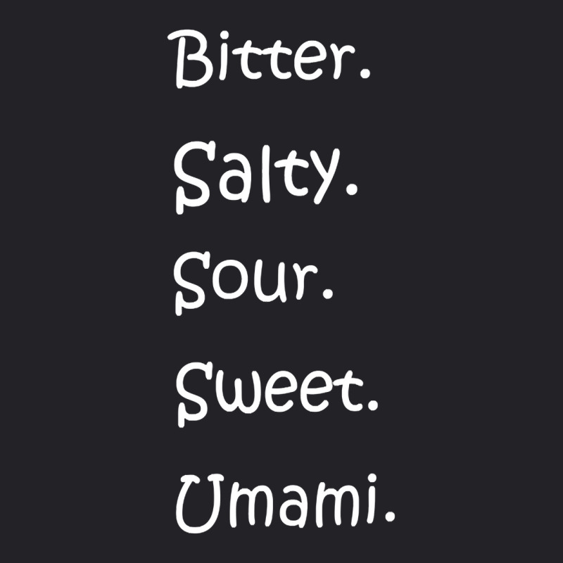 Shirt With All Flavors   Bitter, Salty, Sour, Sweet, Umami Premium T S Youth Tee by cm-arts | Artistshot