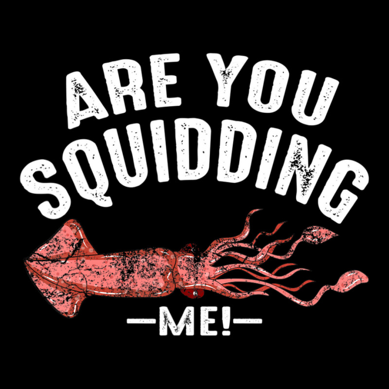 Cool Are You Squidding Me! Squid Fish Lover Pocket T-shirt | Artistshot