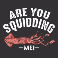 Cool Are You Squidding Me! Squid Fish Lover Vintage Hoodie | Artistshot