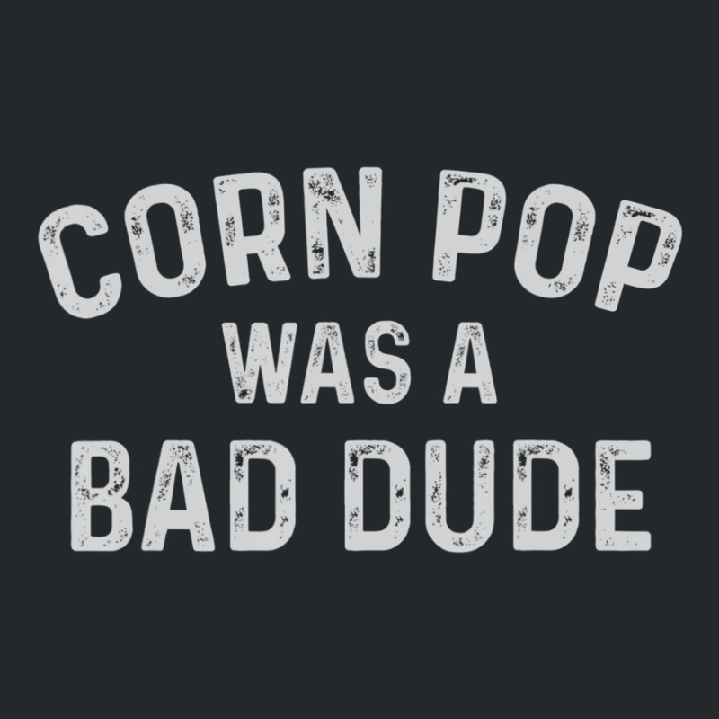 Corn Pop Was A Bad Dude Election 2020 Joe Biden Crewneck Sweatshirt | Artistshot