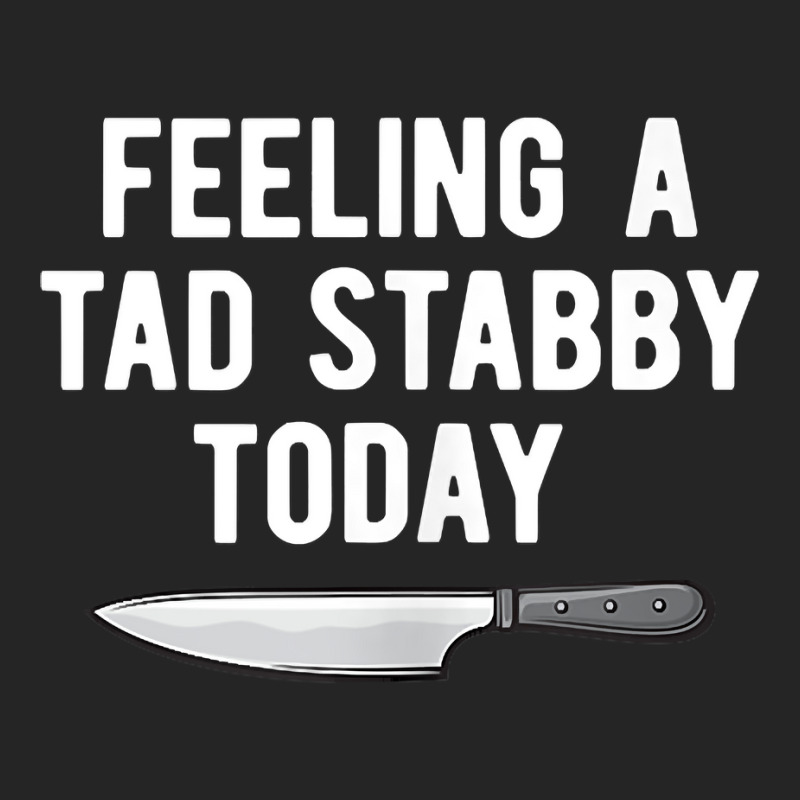 Feeling A Tad Stabby Today Funny Chef Cook Butcher Tank Top Unisex Hoodie by cm-arts | Artistshot